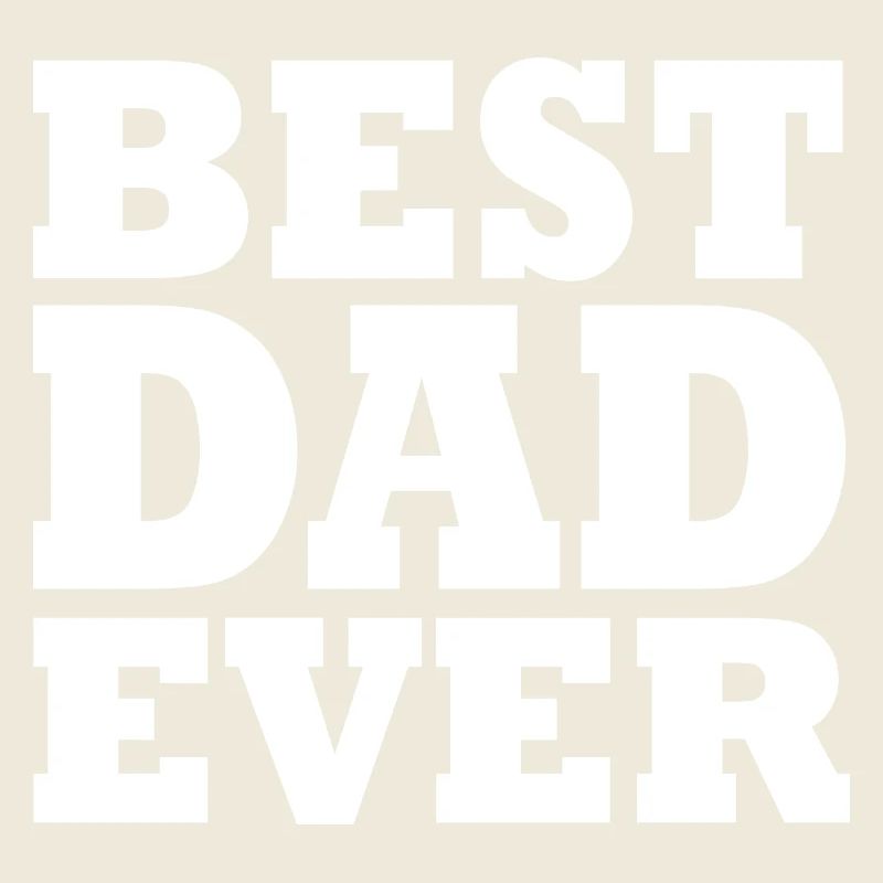 Best dad ever