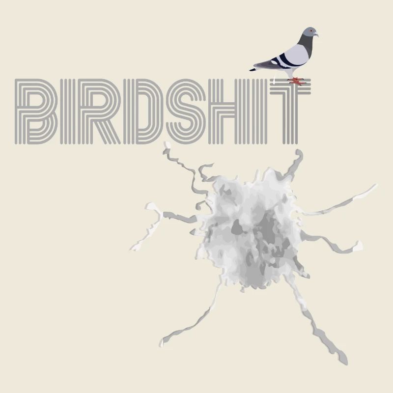 BIRDSHIT - TSHIRT
