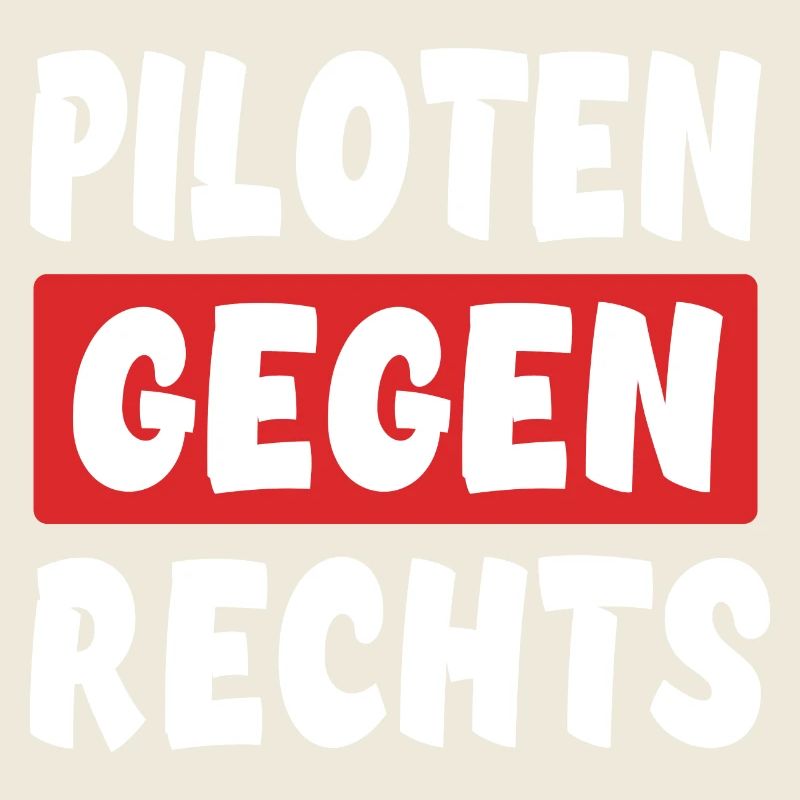 Piloten Gegen Rechts - Rechts Nein Danke