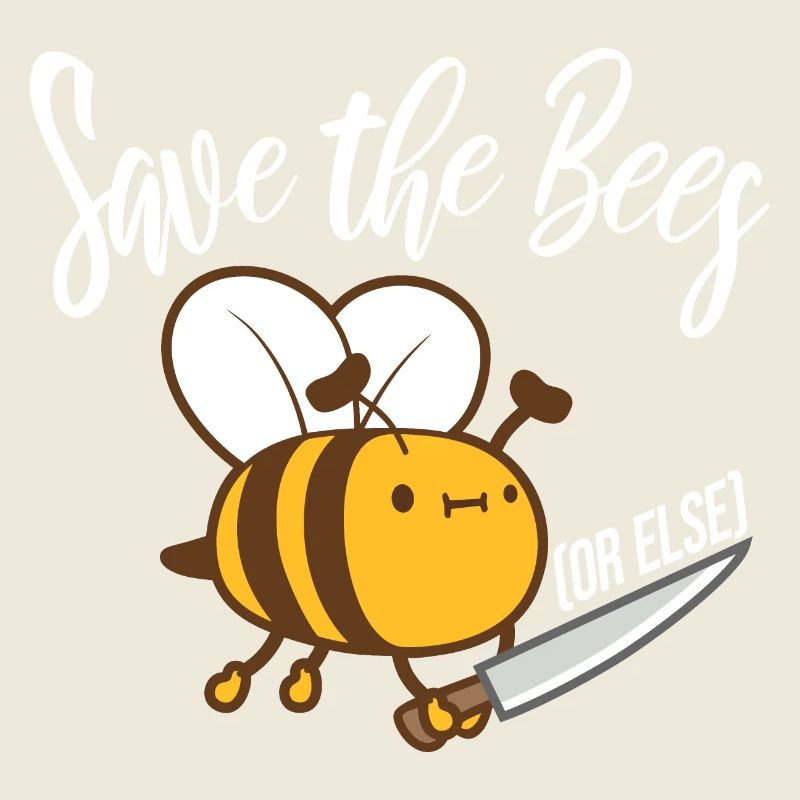 Rettet die Bienen oder sonst Messer Lustig Niedliche Biene Imker