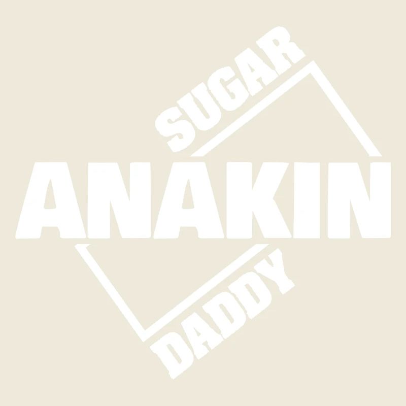 Sugar Daddy Anakin