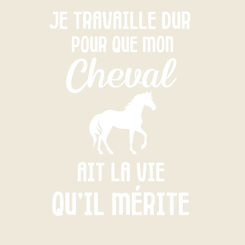 Je travaille dur pour mon cheval