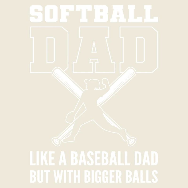 Softball Softball Player Father Father's Day Dad