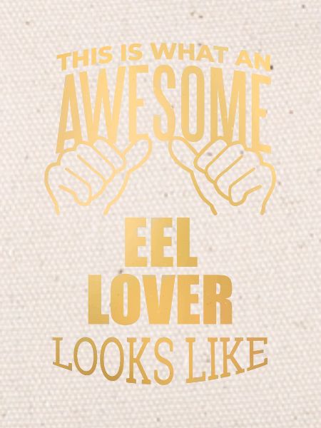 Eel Eel Eel