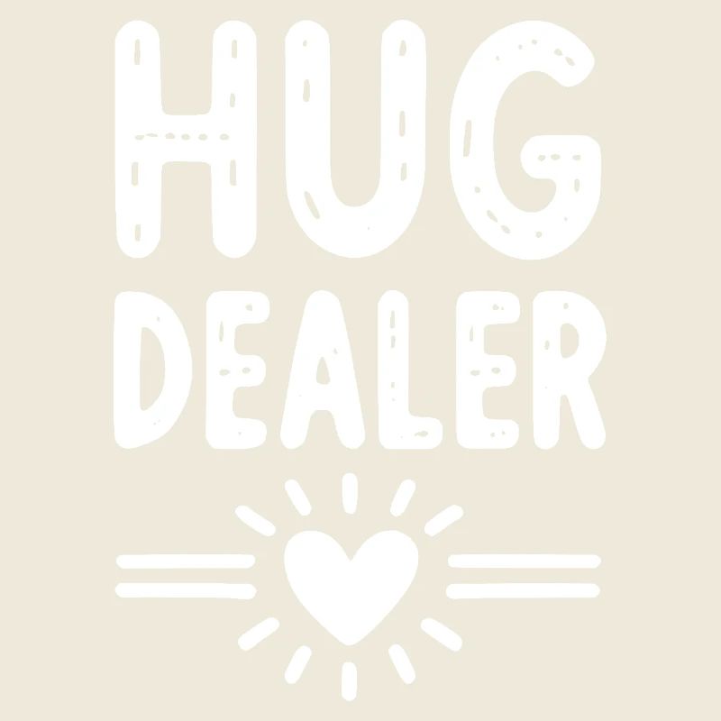 Hug Dealer
