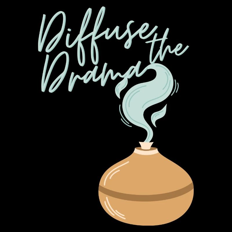 Diffuse the Drama (brown)