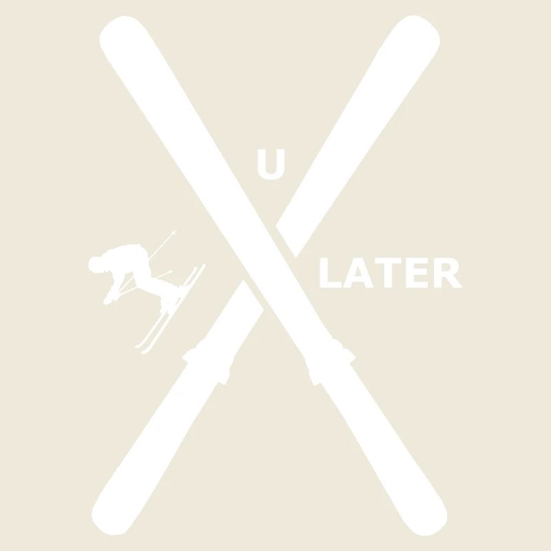 Skiing - Ski you later