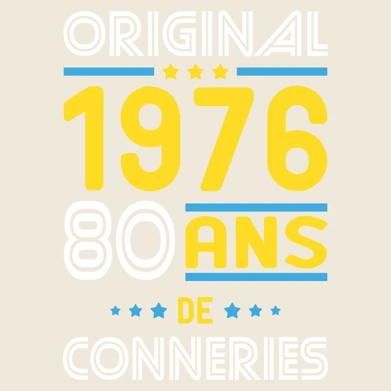 Original – 1976 – 50 ans de conneries