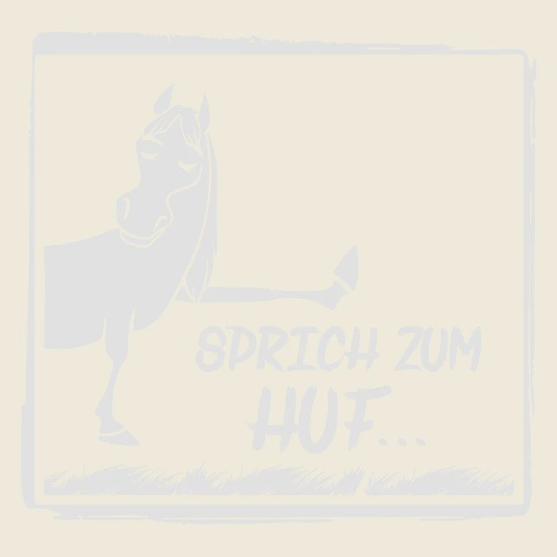 Sprich zum Huf