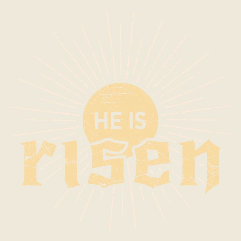 He is risen