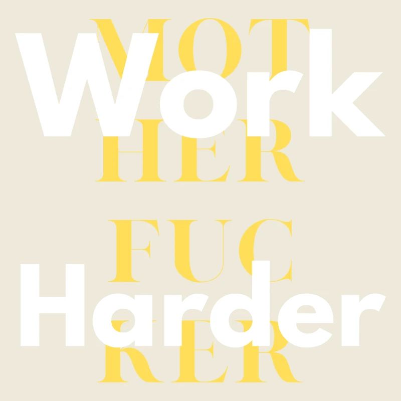 work harder