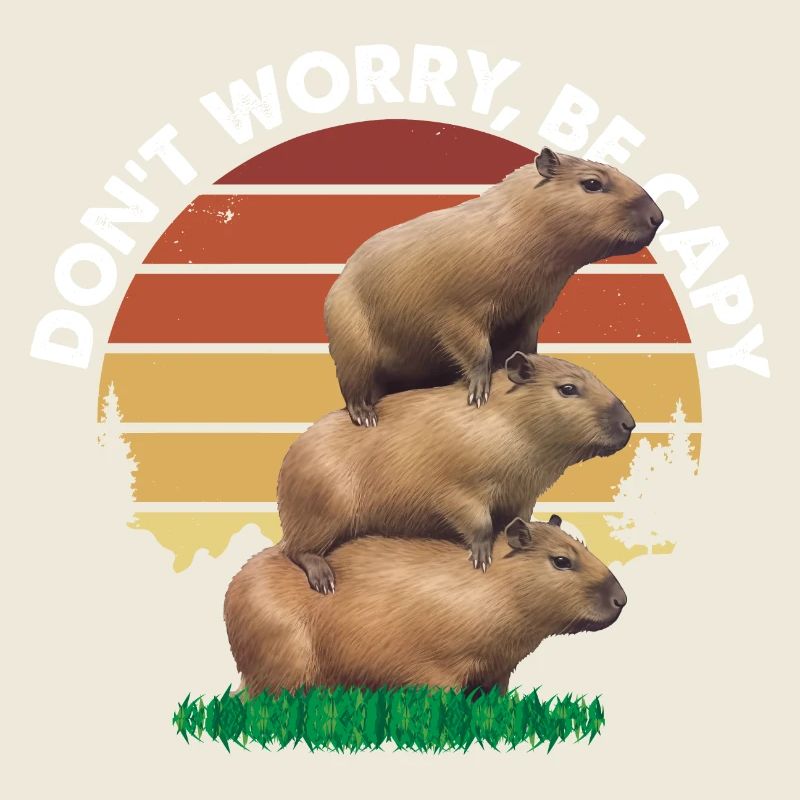 Mach dir keine Sorgen, sei Capy - Vintage Retro Drei