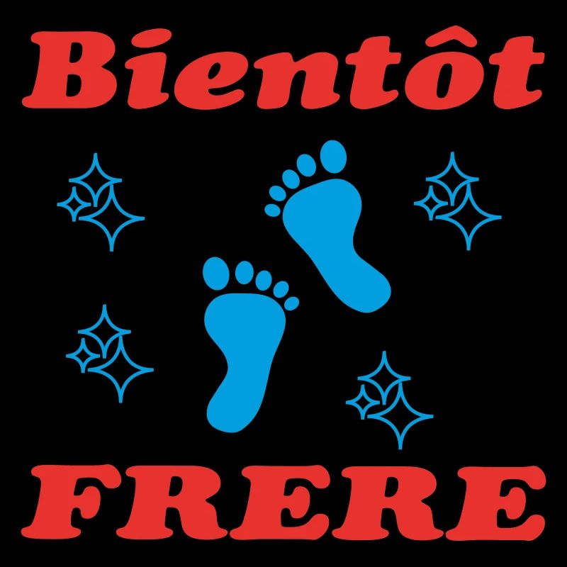 BIENTOT FRERE