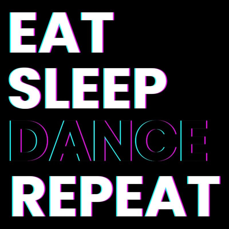 Manger Dormir Danse Répéter Danse Dictons Danser Dire