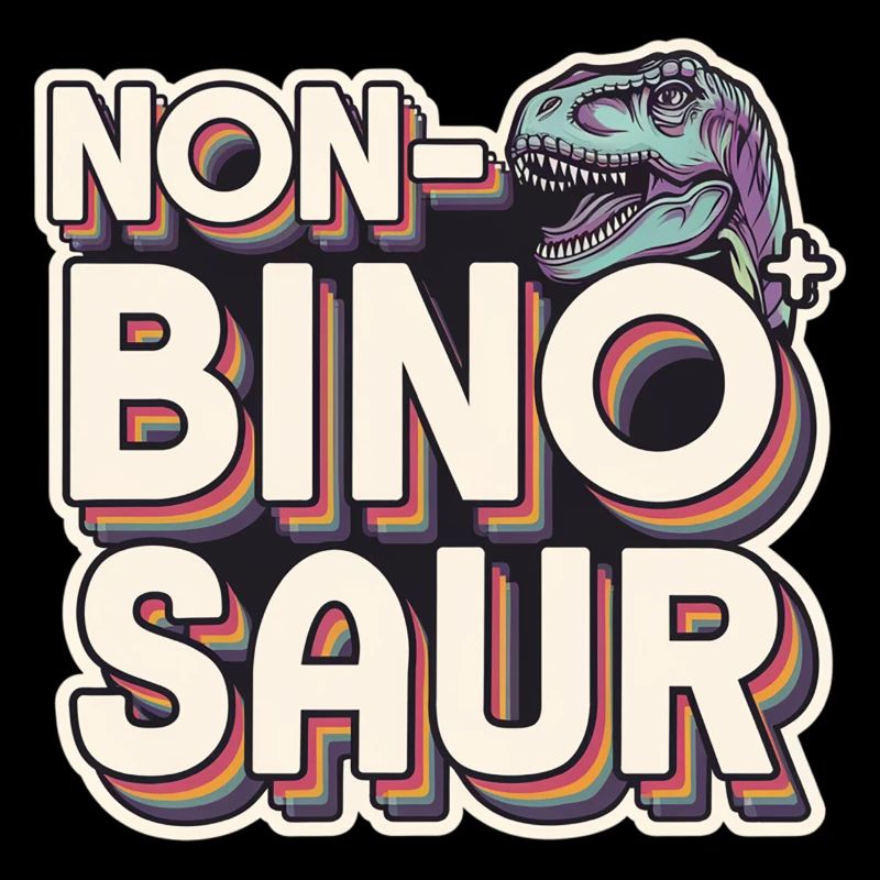 Non-Bino Saur 10