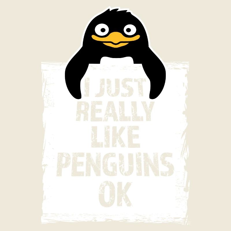 I Just Really Like Penguins OK Ich mag Pinguine