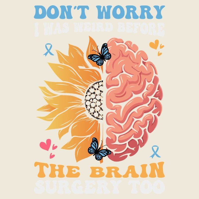 Funny Brain Surgery Survivor Design