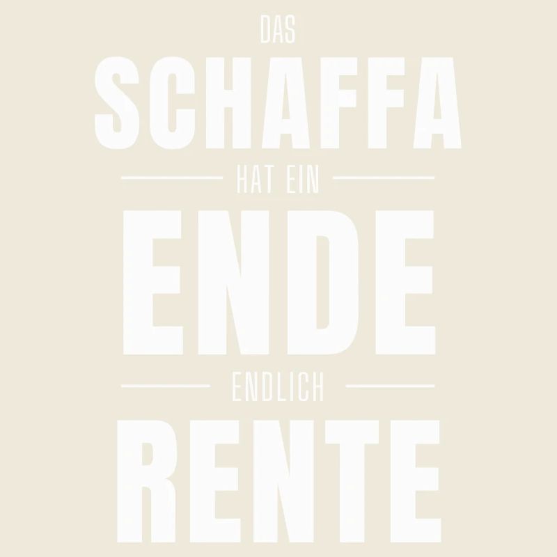Das Schaffa hat ein Ende – Endlich Rente