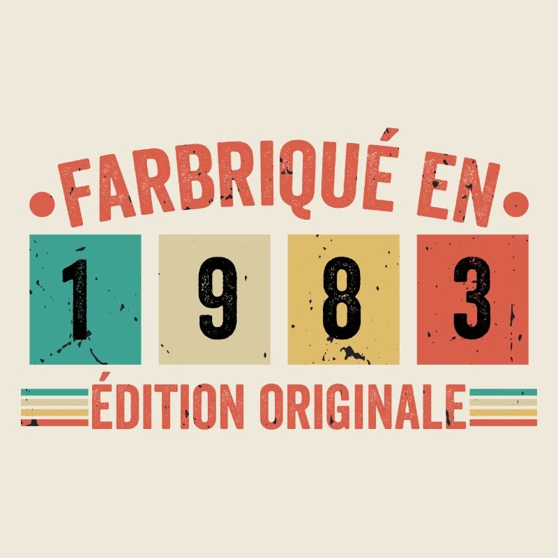Fabriqué En 1983 édition Originale Cadeau d'annive