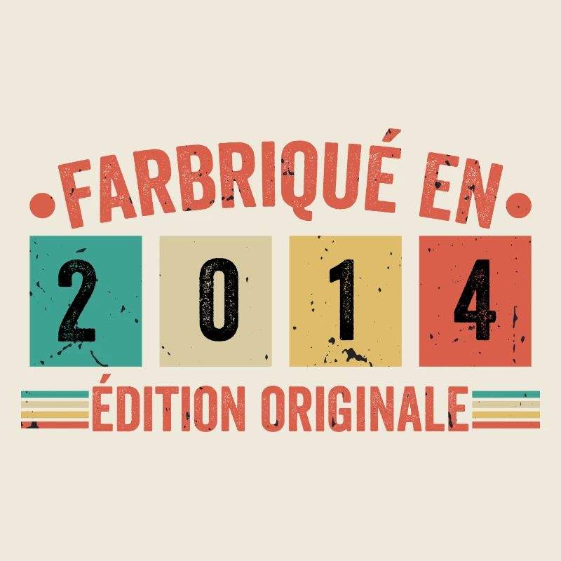 Fabriqué En 2014 édition Originale Cadeau d'anniv