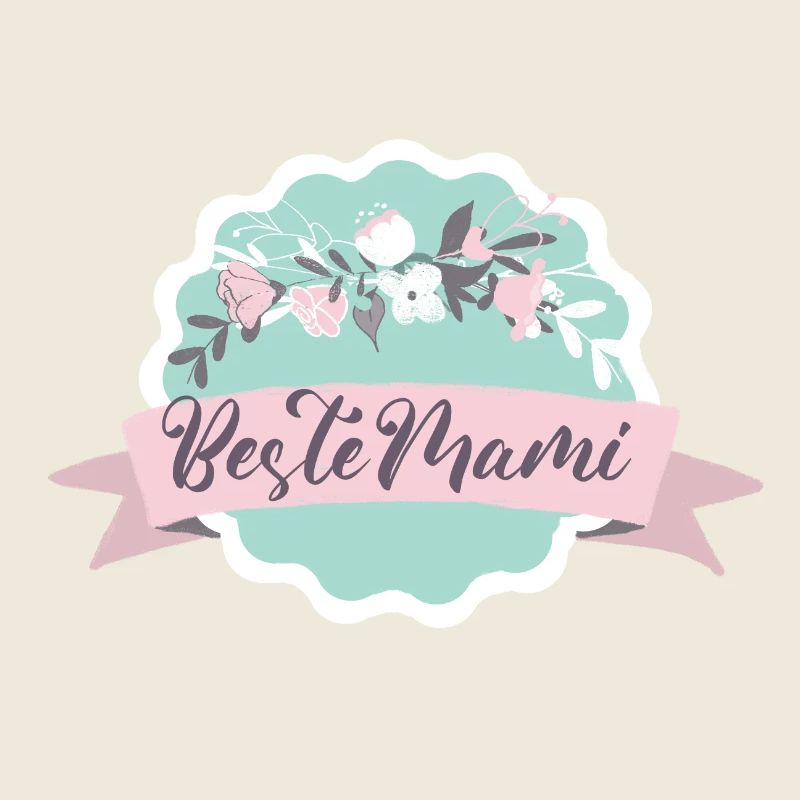 Beste Mami! Blumen Design