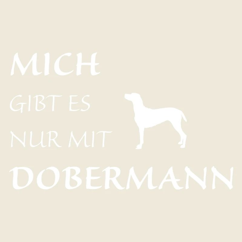 Nur mit Dobermann