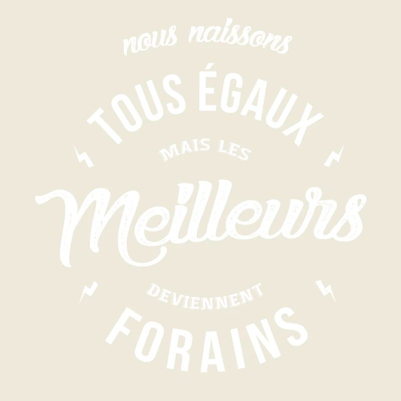 Les meilleurs deviennent Forains