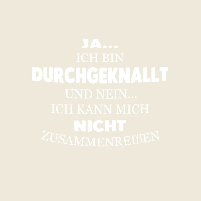 DURCHGEKNALLT