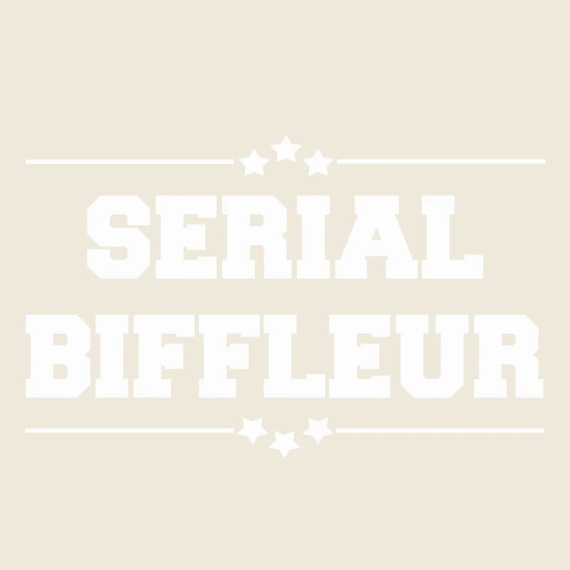 Serial biffleur