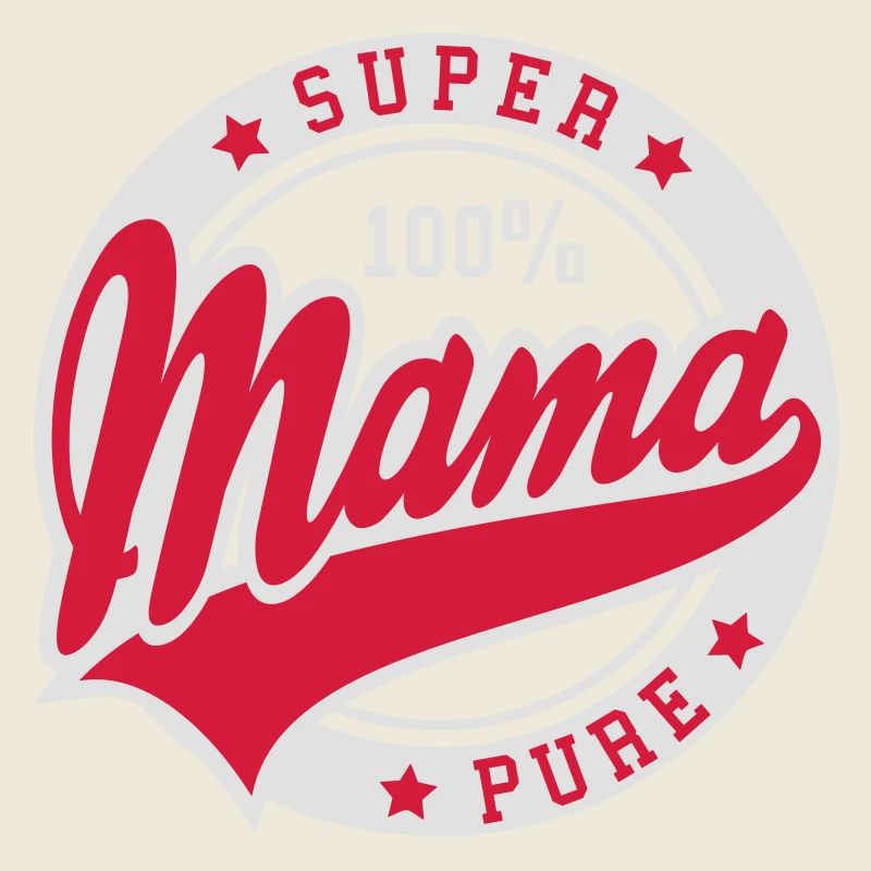 100 pour cent pur SUPER MAMA 2C