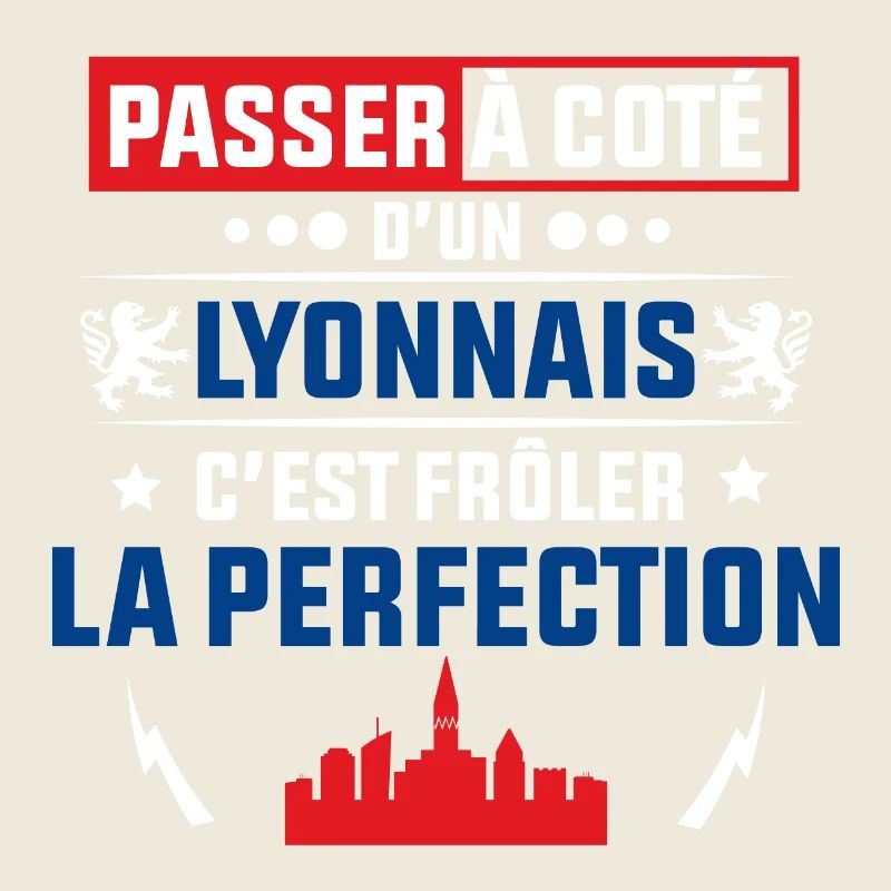 Lyonnais - tshirt Lyonnais - Cadeau pour lyonnais