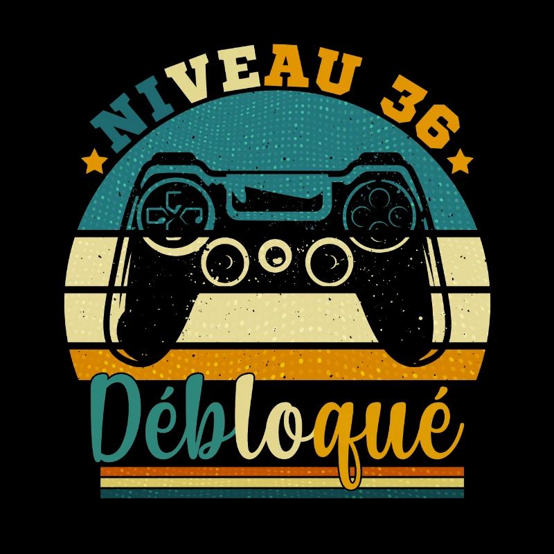 Niveau 36 Débloqué - Gamer Anniversaire 36 ans