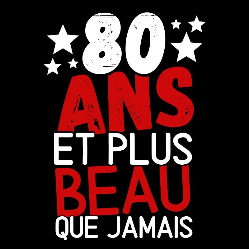 80 ans et plus beau que jamas
