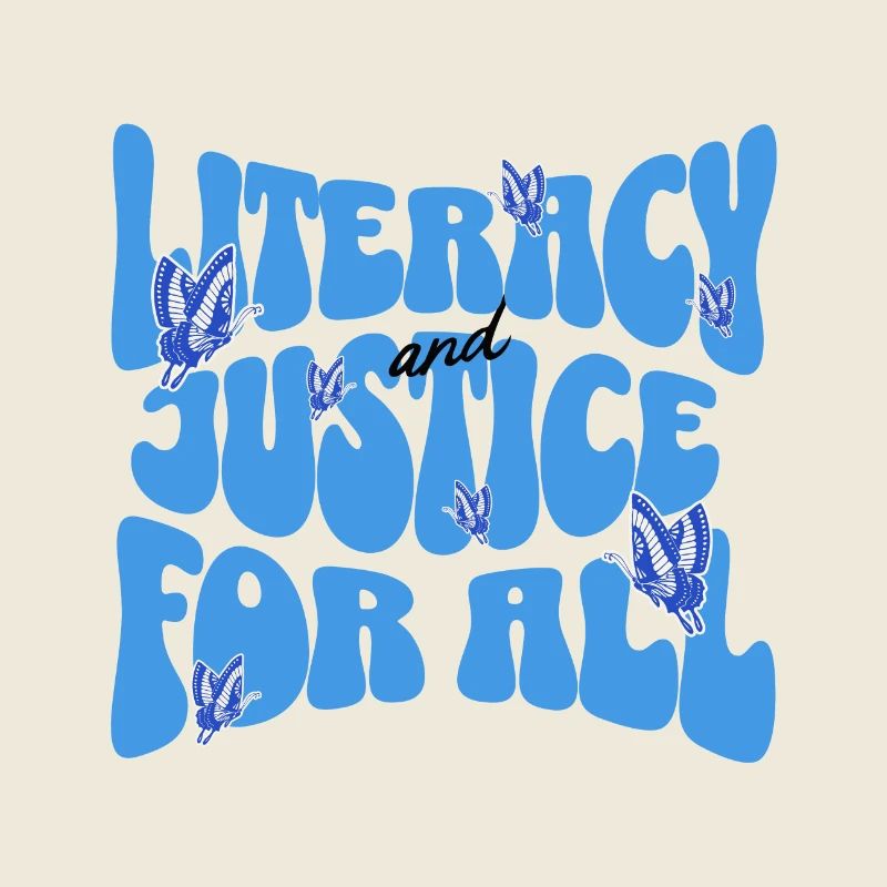 literacy and justice for all
