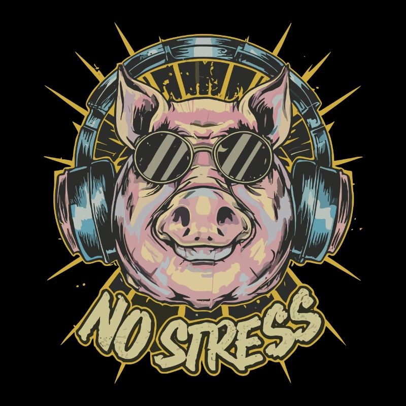 Schwein mit Kopfhörer Lustiger Spruch NO STRESS