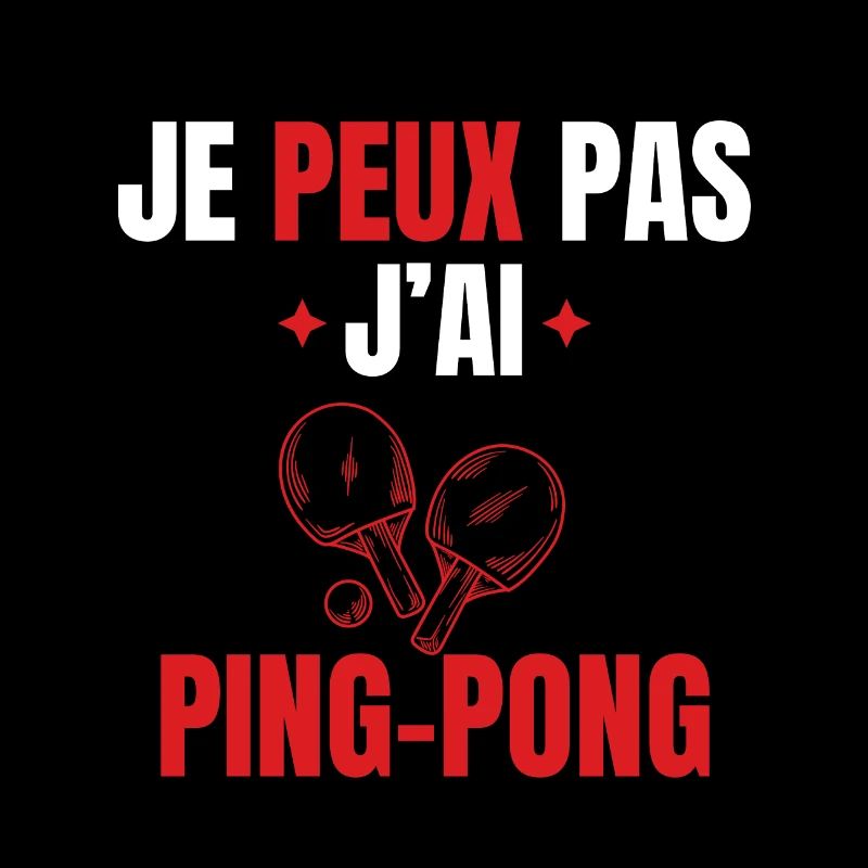 I can't I have ping pong