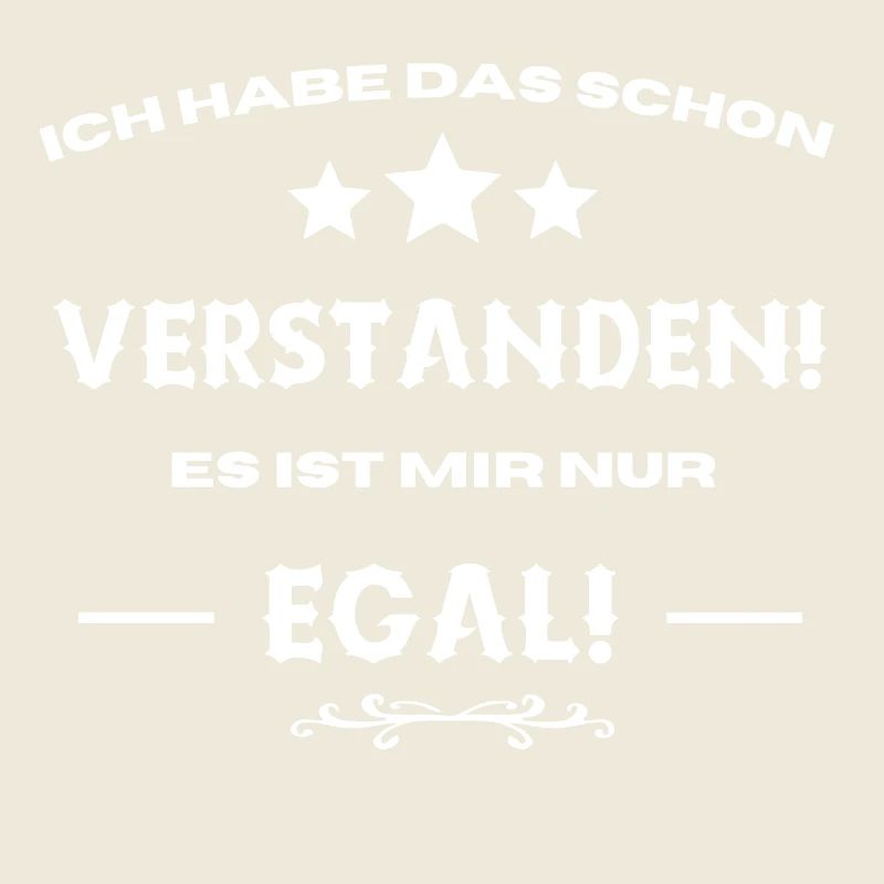 Ist mir egal