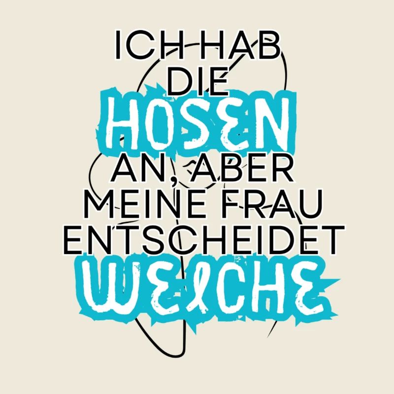 Wer hat die Hosen an