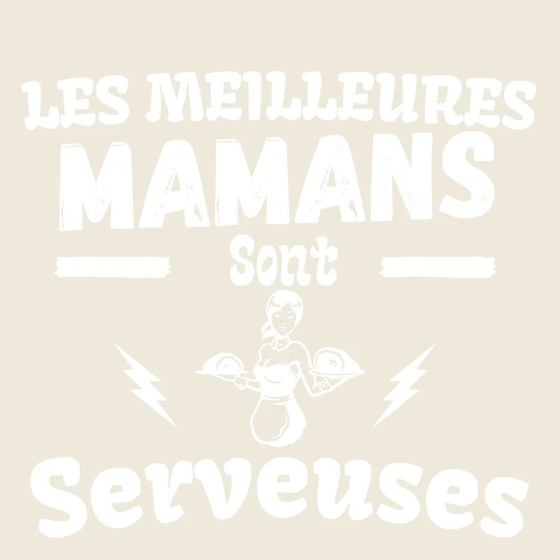 MAMAN SERVEUSE