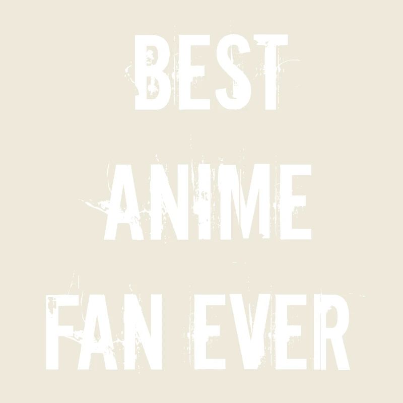 Bester Anime-Fan aller Zeiten