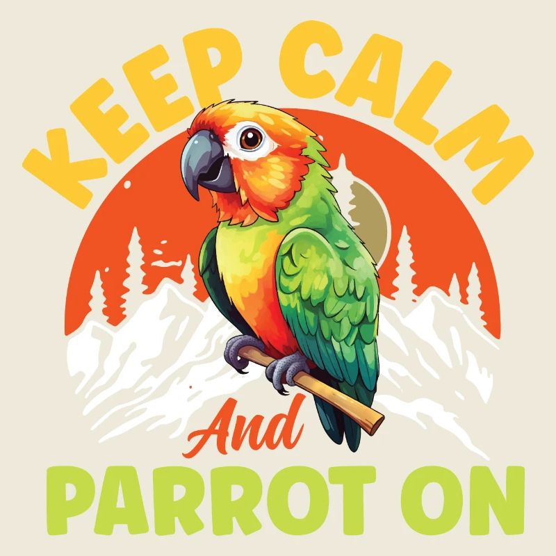 Keep Calm And Parrot On