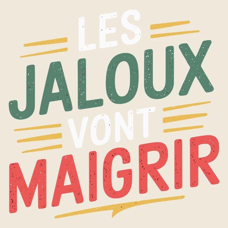 Les jaloux vont maigrir
