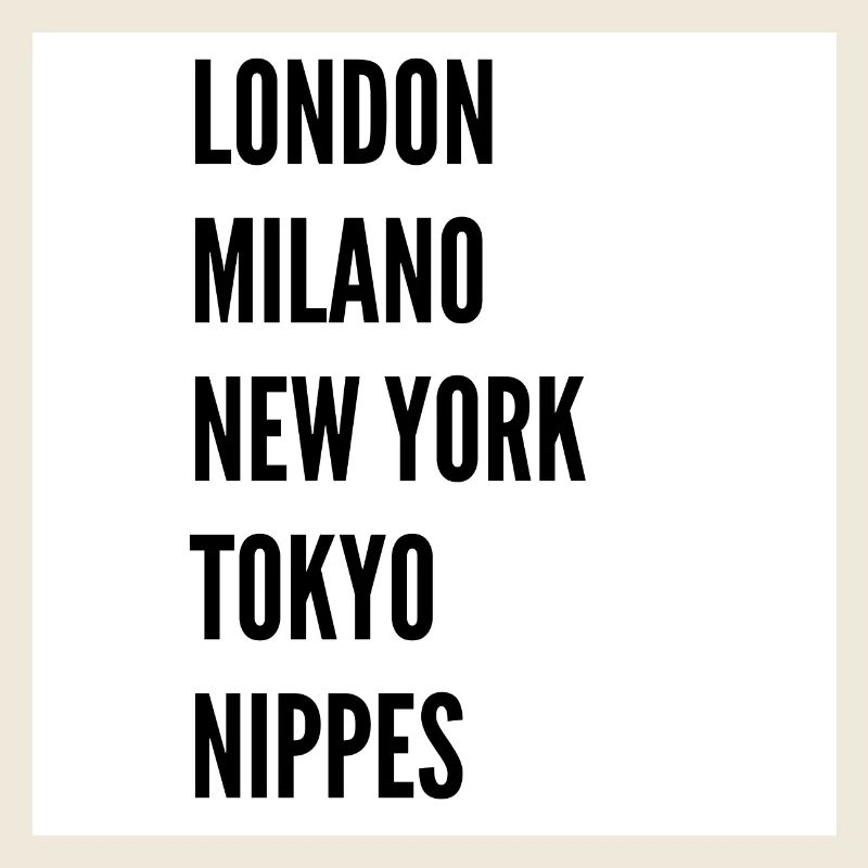 Londres, Milan, New York, Tokyo Nippes