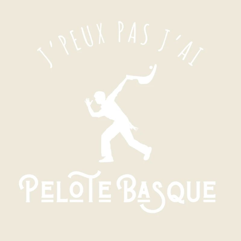 I can't I have Basque pelota
