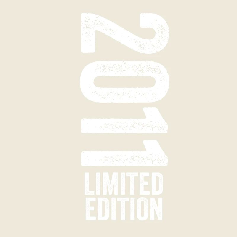 2011 - Limited Edition 2011 Geburtstag