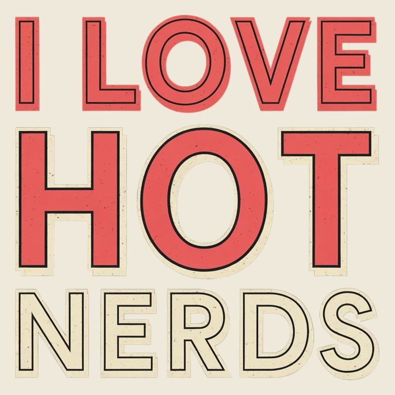 I Love Hot Nerds 20