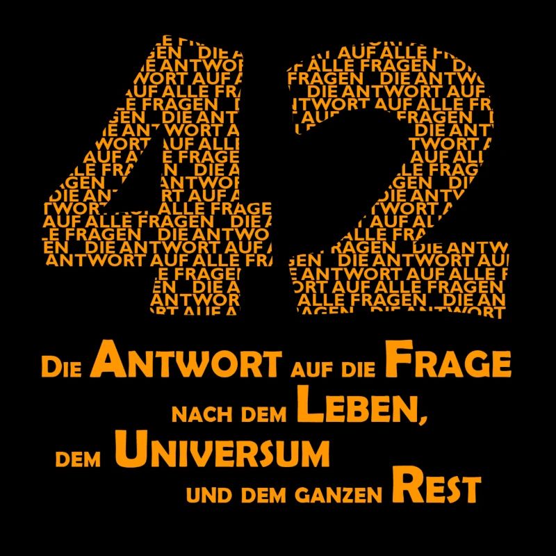 DIE Antwort - 42