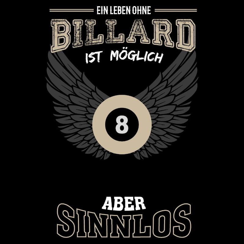 Billard Leben sinnlos - Geschenk