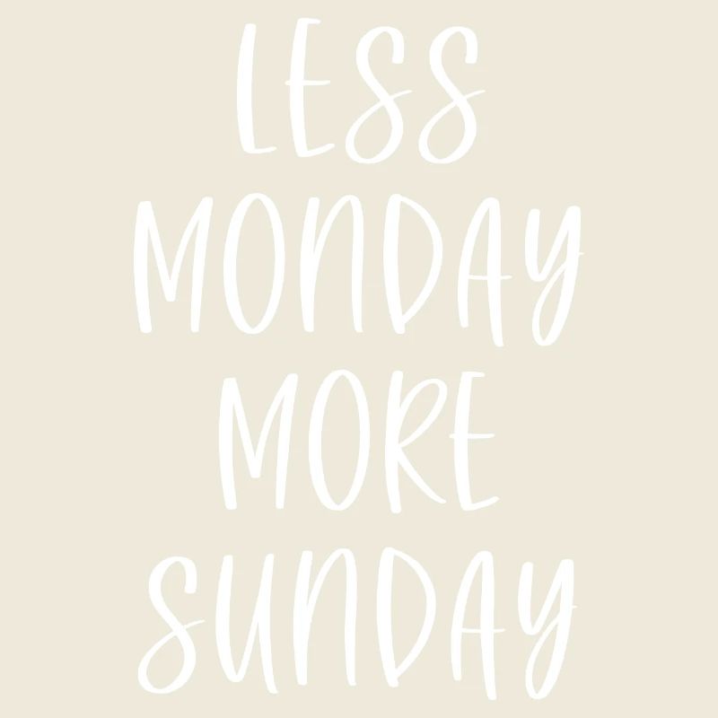 Moins Lundi Plus Dimanche