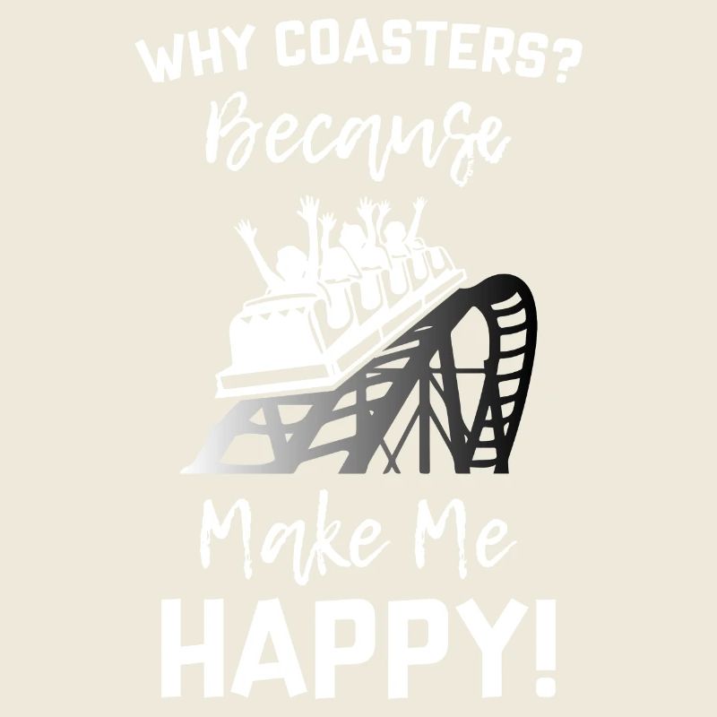 Roller Coaster Make Me Happy